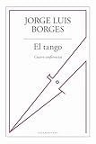El Tango Cuatro Conferencias