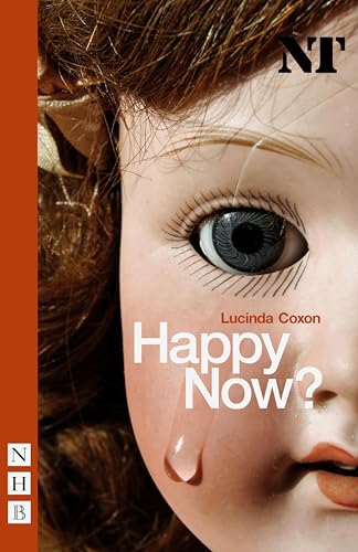 Happy Now? (By: Lucinda Coxon) cover