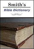 Smiths Bible Dictionary