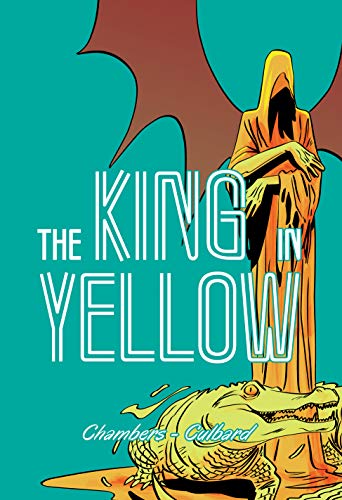 The King in Yellow (By: Robert W. Chambers) cover