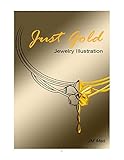 Just Gold Jewelry Illustration English Edition