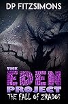 The Fall of Zrados (Book 4 of The Eden Project)