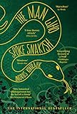 The Man Who Spoke Snakish
