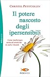 Il Potere Nascosto Degli Ipersensibili Italian Edition