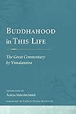 Buddhahood In This Life The Great Commentary By Vimalamitra English Edition
