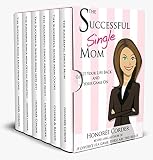 The Successful Single Mom Series Books 16 The Successful Single Mom Series Box Set English Edition