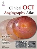 Clinical Oct Angiography Atlas English Edition