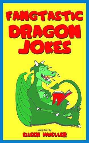 Fangtastic Dragon Jokes: Best Kids Jokes book cover