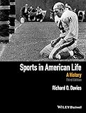 Sports In American Life A History English Edition