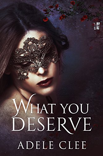 What You Deserve book cover