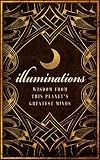 Illuminations Wisdom From This Planets Greatest Minds English Edition