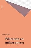 Ducation En Milieu Ouvert Ctnerhi Public