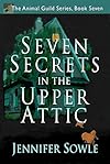 Seven Secrets in the Upper Attic