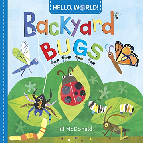 Hello, World! Backyard Bugs cover