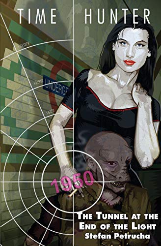 The Tunnel At The End Of The Light (By: Stefan Petrucha) cover