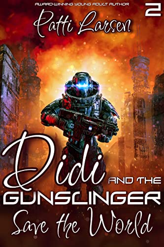 Didi and the Gunslinger Save the World book cover