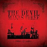 The Devil Makes Three (2002)