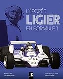 L'%C3%A9pop%C3%A9e Ligier En Formule 1