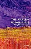 The Harlem Renaissance A Very Short Introduction Very Short Introductions English Edition