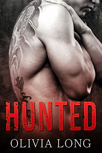 Hunted (By: Olivia Long) cover