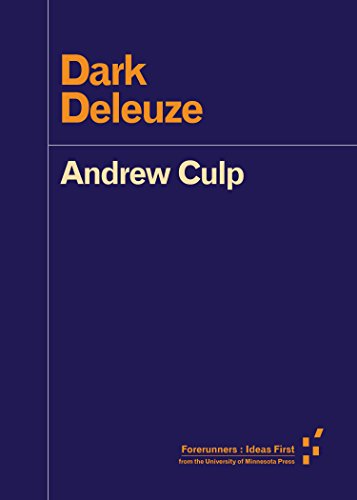 Dark Deleuze (By: Andrew Culp) cover