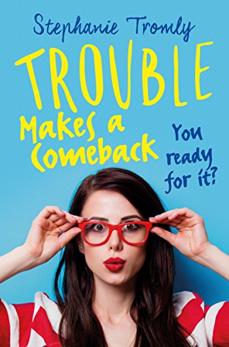 Trouble Makes a Comeback book cover