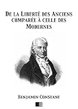 De La Libert Des Anciens Compare Celle Des Modernes
