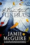 Beautiful Funeral