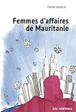 Femmes Daffaires De Mauritanie Hommes Et Socits