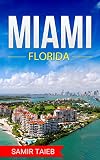 Miami The Best Miami Beach Travel Guide The Best Travel Tips About Where To Go And What To See In Miami Miami Tour Guide Florida Travel Travel Travel To Miami Beach English Edition