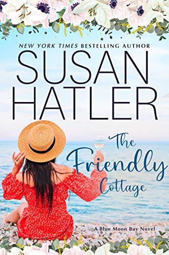 The Friendly Cottage / The Sweetest Kiss book cover