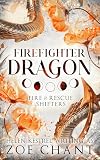 Firefighter Dragon Fire Rescue Shifters Book 1 English Edition