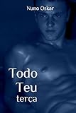 Todo Teu Tera Portuguese Edition