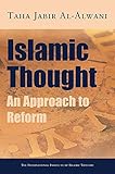 Islamic Thought An Approach To Reform English Edition