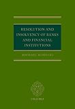 Resolution And Insolvency Of Banks And Financial Institutions English Edition