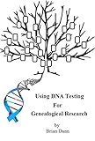 Using Dna Testing For Genealogical Research English Edition