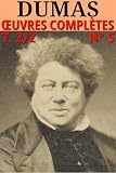Alexandre Dumas Voyages Histoire Thtre Causeries Divers Oeuvres Compltes T22 N 5 Illustr