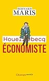 Houellebecq Conomiste Champs Essais
