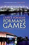 Formans Games The Dark Underside Of The London Olympics English Edition