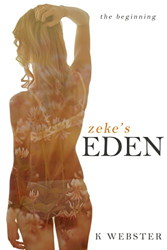 Zeke's Eden: The Beginning cover