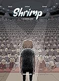 Shrimp Tome 1 Le Grand Large