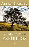 O Livro Dos Espritos Coleo Allan Kardec Portuguese Edition
