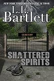 Shattered Spirits The Jeff Resnick Mysteries Book 7 English Edition