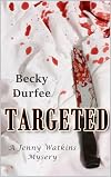 Targeted (A Jenny Watkins Mystery Book 9)