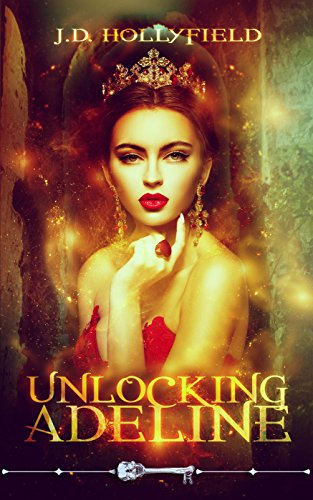 Unlocking Adeline (By: J.D. Hollyfield) cover