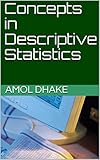 Concepts In Descriptive Statistics English Edition