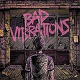 Bad Vibrations