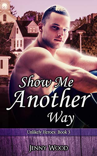 Show Me Another Way book cover