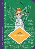 La Petite Bdthque Des Savoirs Le Hasard Une Approche Mathmatique