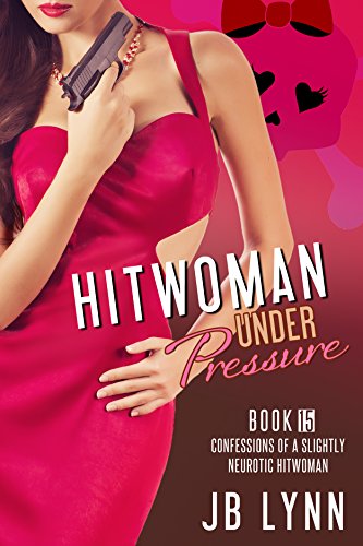 Hitwoman Under Pressure book cover